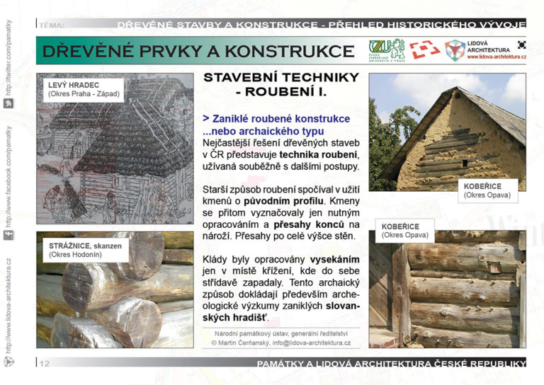 Roubené stavební konstrukce a technika nejstaršího roubení